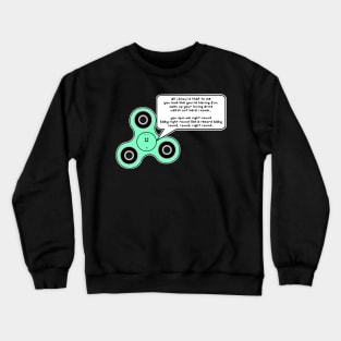 Fidget Spinner Crewneck Sweatshirt